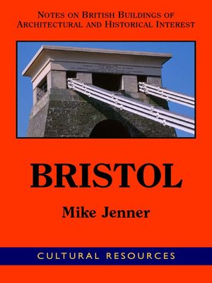 cover image of British Buildings of Architectural and Historical Interest - Bristol (User-Printable Edition)